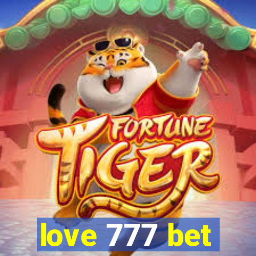 love 777 bet